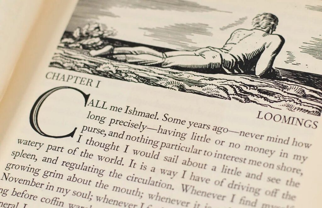Moby Dick--the White Whale by Herman Melville.  First paragraph showing the opening, "Call me Ishmael."  Autobiography of Dr. Anthony J. Carbone.
