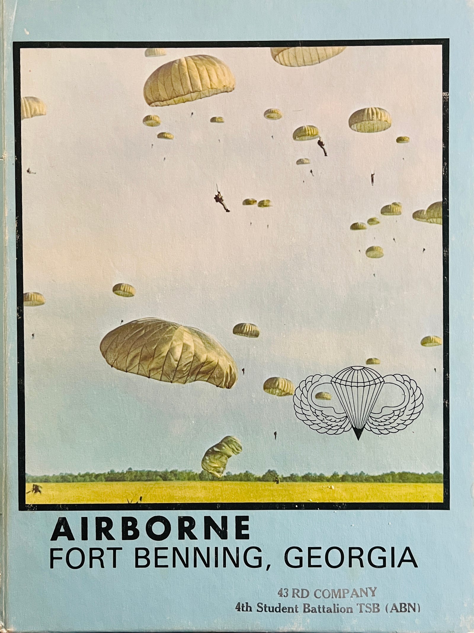 Class Yearbook for 43rd Company, 4th Student Battalion, The Student Brigade (Airborne), Fort Benning, Georgia.  Biography of Dr. Anthony J. Carbone.