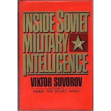 Inside Soviet Military Intelligence written by GRU officer Viktor Suvorov who defected from the USSR in 1978.  Biography of Dr. Anthony J. Carbone